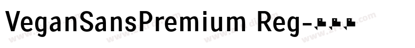 VeganSansPremium Reg字体转换